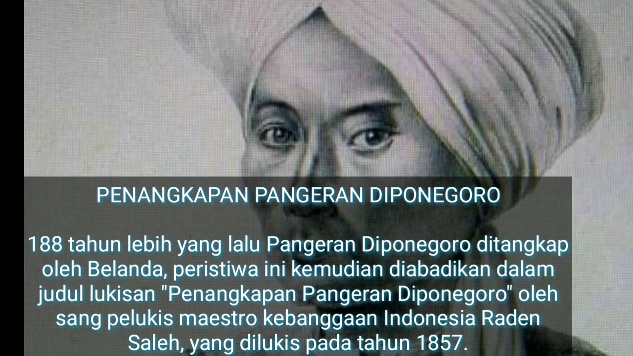 Sejarah Tentang Pangeran Diponegoro : Jejak Perjuangan ...