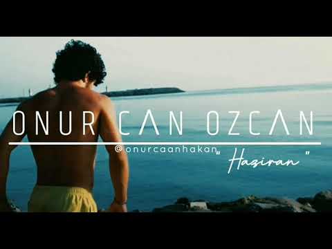 Onur Can Özcan - Haziran