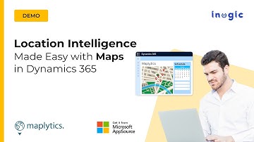 Maplytics™ Features Overview - Map for Dynamics 365 CRM / Dataverse (Power Apps)