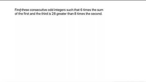 Find three consecutive odd integers such that 6 times the sum of the first and the third is...