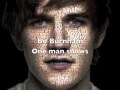 Bo Burnham - One Man shows