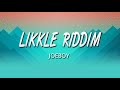 Joeboy - Likkle Riddim Lyric Video