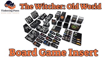 The Witcher: Old World - Board Game Insert / Organizer - Instructional Video - By Tinkering Paws