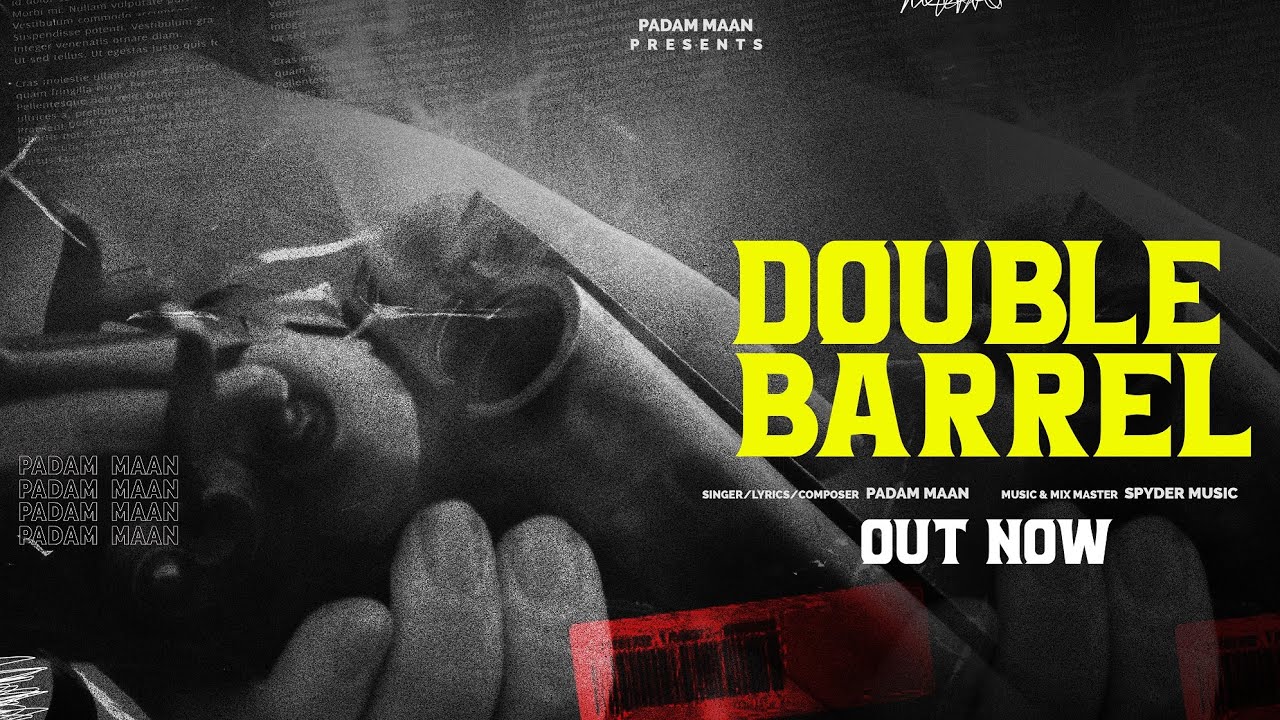 Watch Double Barrel - Padam Maan | Official Audio | Spyder on YouTube Watch Double Barrel - Padam Maan | Official Audio | Spyder on YouTube