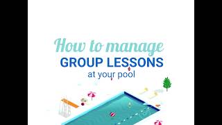 How To Manage Group Lessons at Your Pool screenshot 4