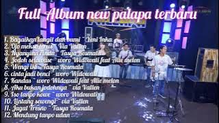 full album new palapa terbaru 2021 aku bukan jodohnya, lintang sewengi, bagaikan langit dan bumi