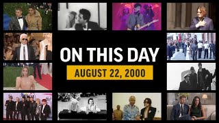 On This Day - 22 August 2000