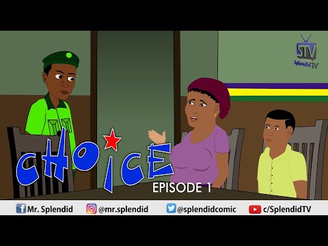 CHOICE, EP1 (Splendid TV) (Splendid Cartoon)