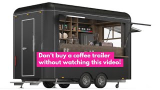 HOW TO START A COFFEE TRAILER // Episode 1: Pros and Cons of a coffee trailer