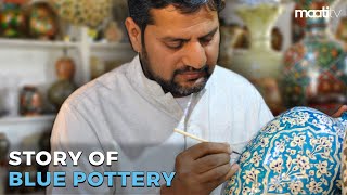 The Story of Blue Pottery
