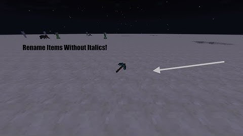 How To Rename An Item Without Italics (NBTExplorer)