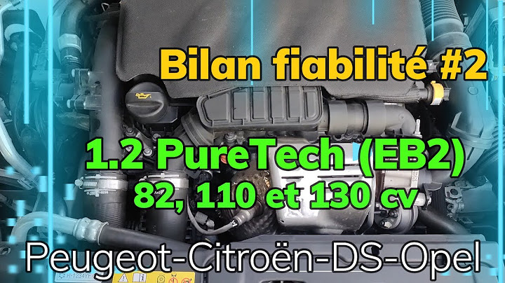 Les aléas de fiabilité des 1.2 PureTech (EB2) 😬