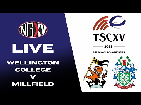 LIVE RUGBY: THE SCHOOLS CHAMPIONSHIP - WELLINGTON COLLEGE V MILLFIELD | ROUND 3