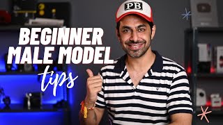 8 Tips for Beginner Male Models in India