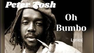 Peter Tosh, Oh Bumbo Klaat   Lyrics
