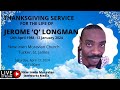 Jerome &#39;Q&#39; Longman | Thanksgiving Service | New Irwin Moravian |April 13, 2024
