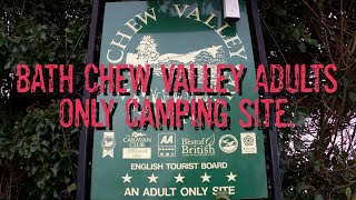 Bath Chew Valley Adults only Camp site..