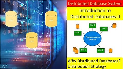 Introduction to Distributed Database Lecture 2