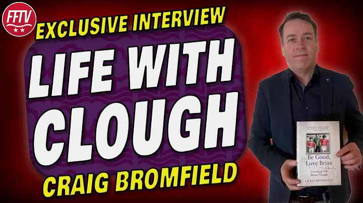 FFTV High Press | Life With Brian Clough an Interv...