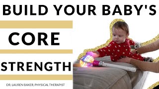 How To Improve Core Strength In Babies While Reaching For Toys