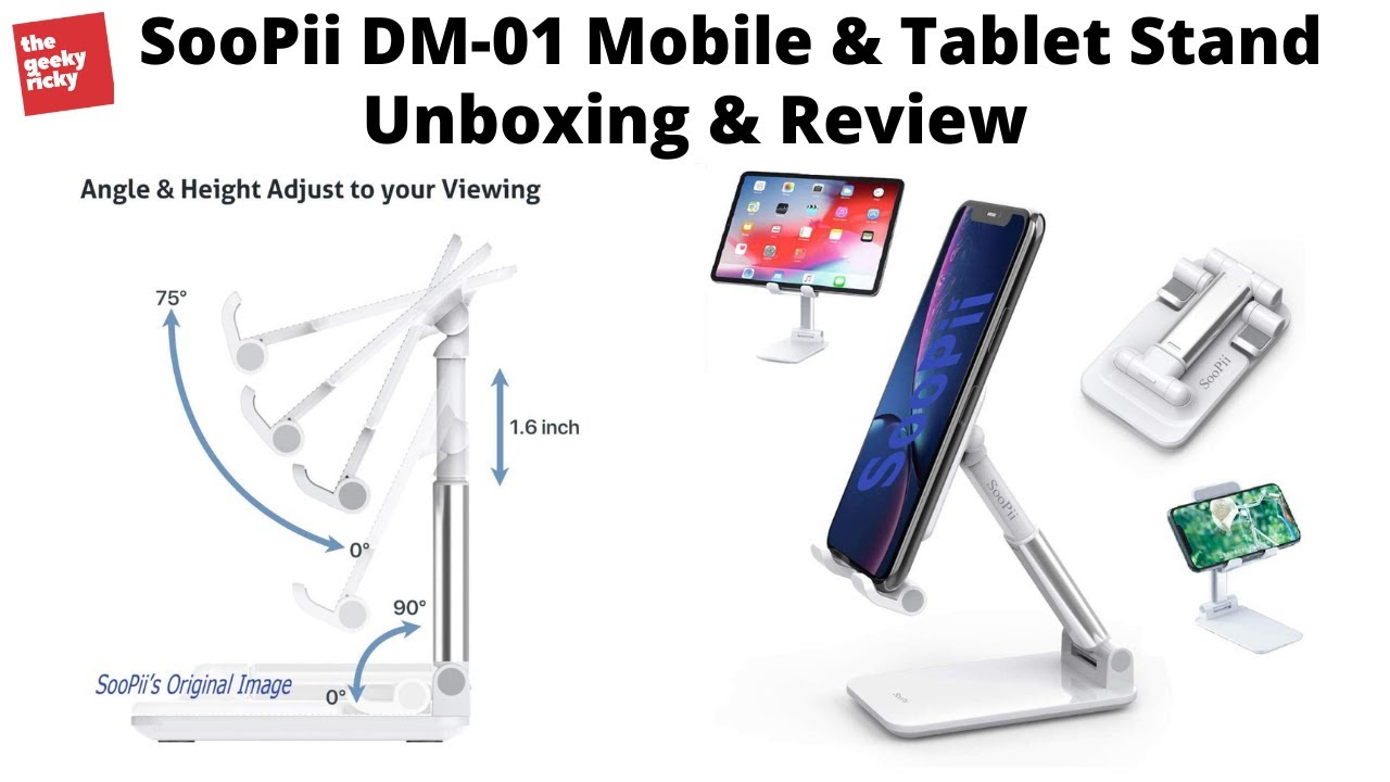 SooPii DM-01 Portable Mobile &  Tablet Stand - Unboxing & Review