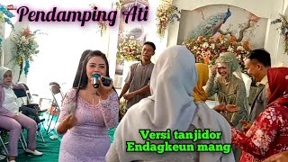 PENDAMPING ATI VERSI TANJIDOR // LIVE TOMO SUMEDANG // ENDAGKEUN MANG