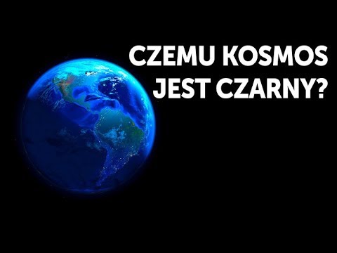 Wideo: Dlaczego Kosmos Jest Tak Ciemny, Kiedy We Wszechświecie Są Miliardy Gwiazd? - Alternatywny Widok