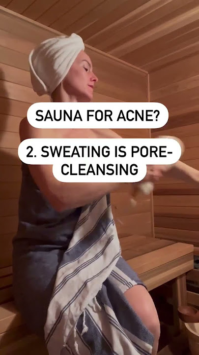 Sauna for Acne