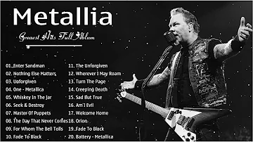 Metallia Greatest Hits Full Album New 2021 -  Best Of Metallica Collection