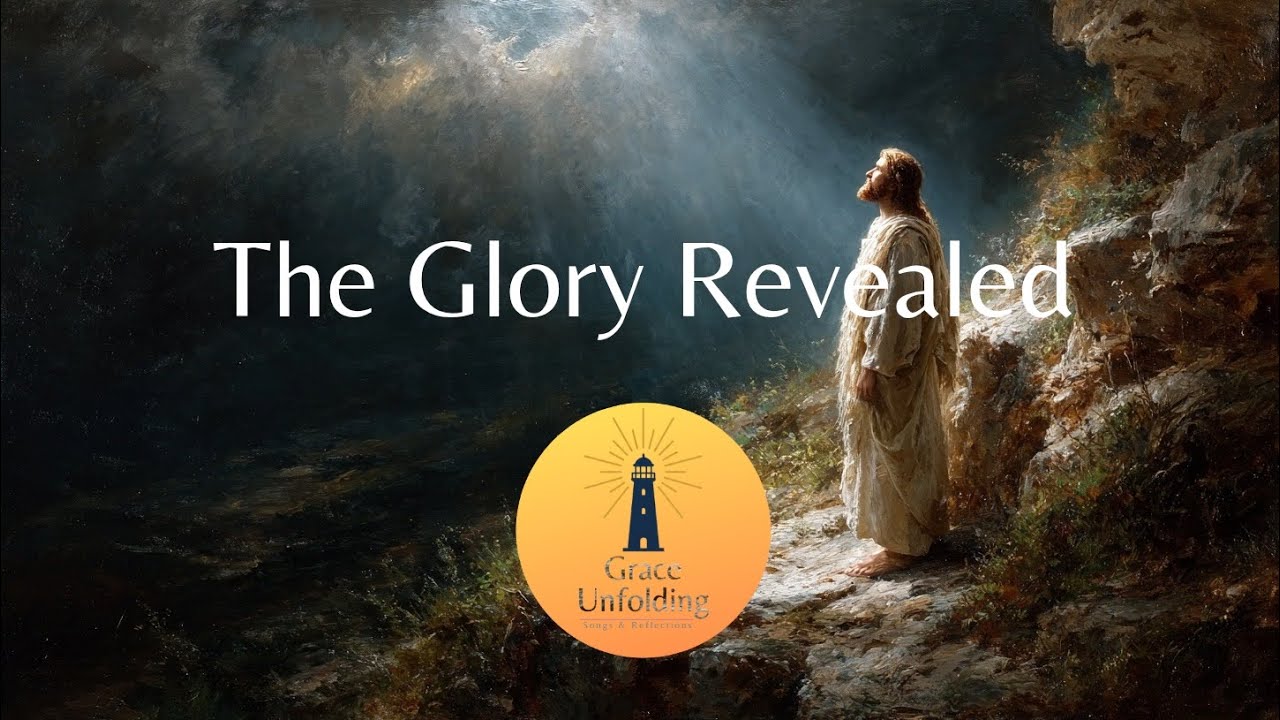 The Glory Revealed