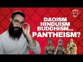 Pantheism in hinduism daoism and buddhism