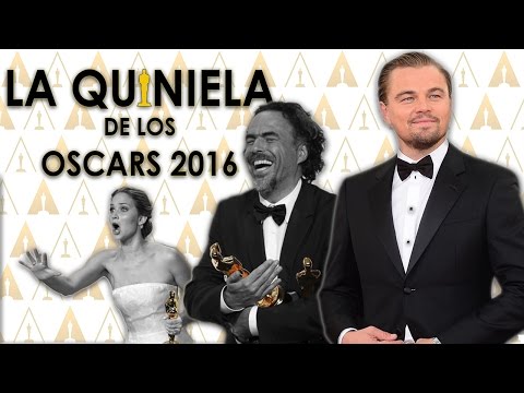 LA QUINIELA DE LOS OSCARS (2016) - NOMINADOS - POSIBLES GANADORES - KYMVENGE