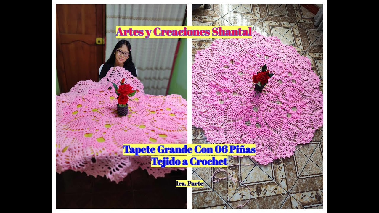 Hermoso Tapete Grande Con 06 Piñas Tejido a Crochet - 1era. Parte