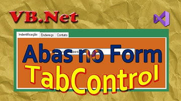 Usando guias (abas) no Formulário. TabControl. VB.Net tutorial