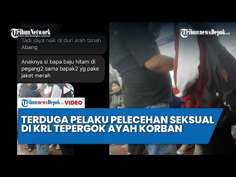 Terduga Pelaku Pelecehan Seksual di KRL Tepergok Ayah Korban, Tidak Berkutik Saat Dicengkram