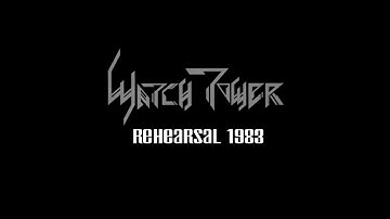 Watchtower - Rehearsal 1983 (Austin Texas)