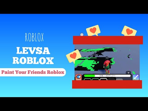 Paint Your friends gameplay (Roblox)