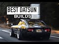 Datsun 240z | 260z | 280z - Best builds ever!! 2021