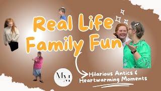 Real Life Family Fun: Hilarious Antics, Unexpected Twists, & Heartwarming Moments! #family #kids