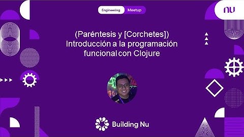 (Paréntesis y [Corchetes]) Introducción a la programación funcional con Clojure