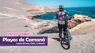 CAMANÁ: Caleta del Inca, La Chira y La Bomba | Vamos en Bici | En Ruta AQP