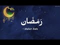 Ramadanversi arab lirik arab  terjemahan maher zain