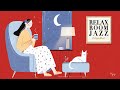 Relax Room Jazz ☕ Quiet & Cozy|Vintage Mood|夜のコーヒー時間に寄り添うジャズBGM
