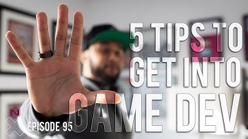 How to Get Into the Games Industry - A Game Dev Top 5 Tips