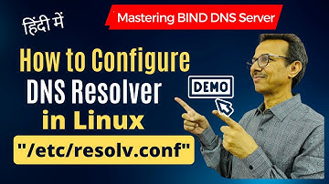 How to Configure DNS Resolver in Linux Demo | /etc/resolv.conf | Mastering BIND DNS Server