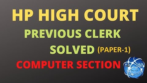 HP HIGH COURT CLERK PAPER SOLVED COMPUTER SECTION|#HPHIGHCOURT #HPSSCPAPER #JOAIT #HPPAPER #HPCLERK