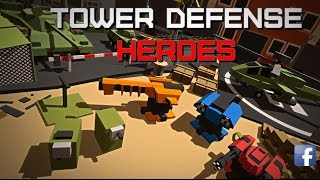 Tower Defense Heroes