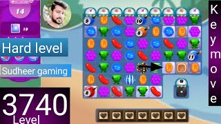 Candy crush saga level 3740 । No boosters ।  Hard level । Candy crush 3740 help। Sudheer Gaming