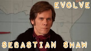 Sebastian Shaw - Evolve || Tribute