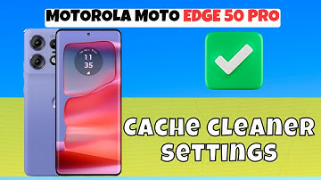MOTOROLA MOTO EDGE 50 PRO Clear Cache || How to clear cache || Cache cleaner settings